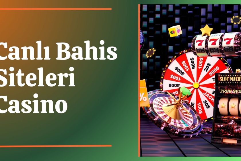 Canlı Bahis Siteleri Casino